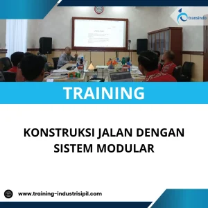 TRAINING KONSTRUKSI JALAN DENGAN SISTEM MODULAR