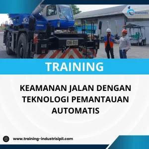 PELATIHAN KEAMANAN JALAN DENGAN TEKNOLOGI PEMANTAUAN AUTOMATIS