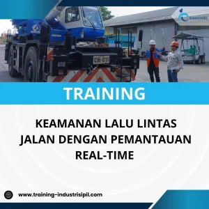 PELATIHAN KEAMANAN LALU LINTAS JALAN DENGAN PEMANTAUAN REAL-TIME