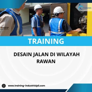 Pelatihan perencanaan jalan berketahanan